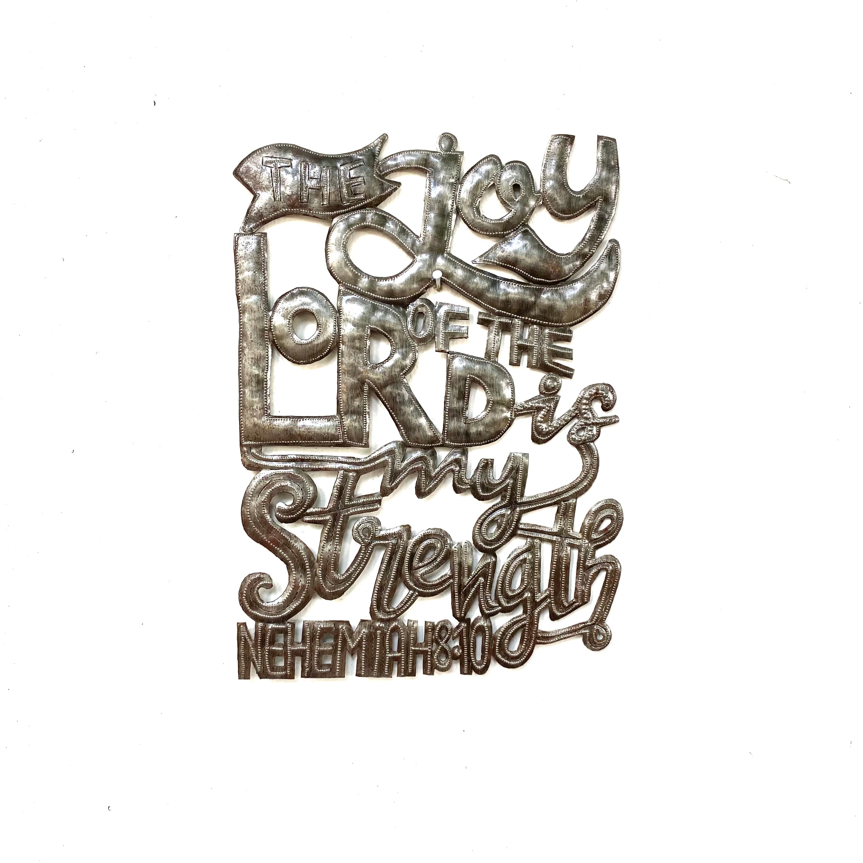 The Joy of the Lord is my strength