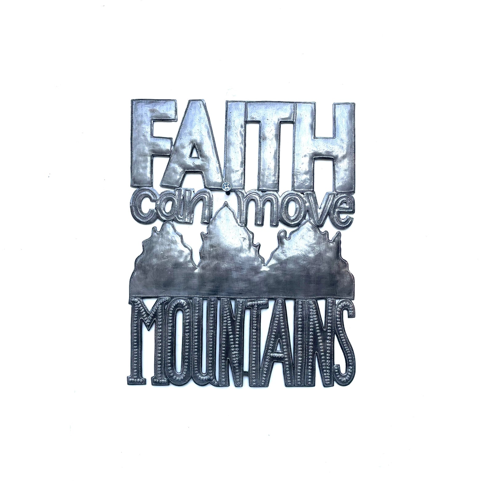 Faith Can Move Mountains