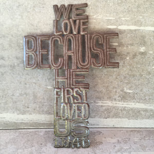 He First Loved Us Cross