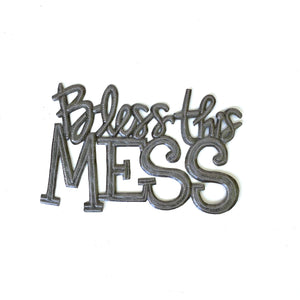 Bless This Mess