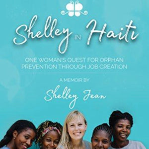 Shelley In Haiti - Book