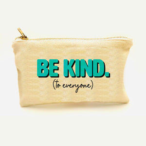 "Be Kind" Zipper Pouch